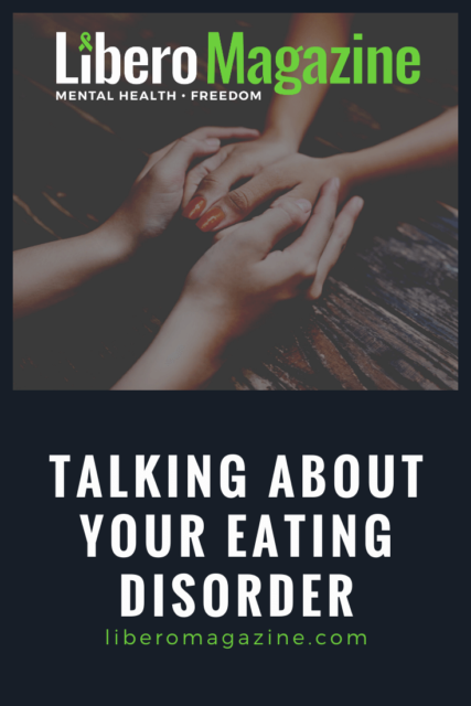 talking about your eating disorder