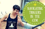 Navigating Triggers at the Gym | Libero Magazine