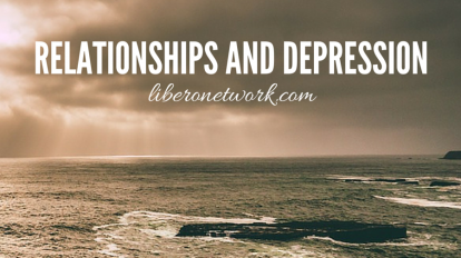 Depression and Relationships: How to Cope | Libero Magazine