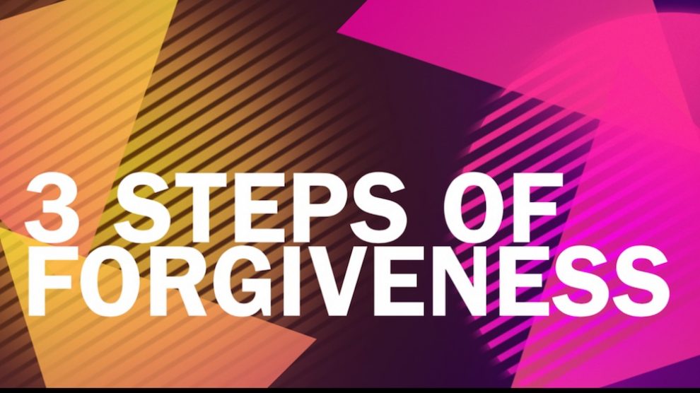 3 Steps of Forgiveness | Libero Magazine