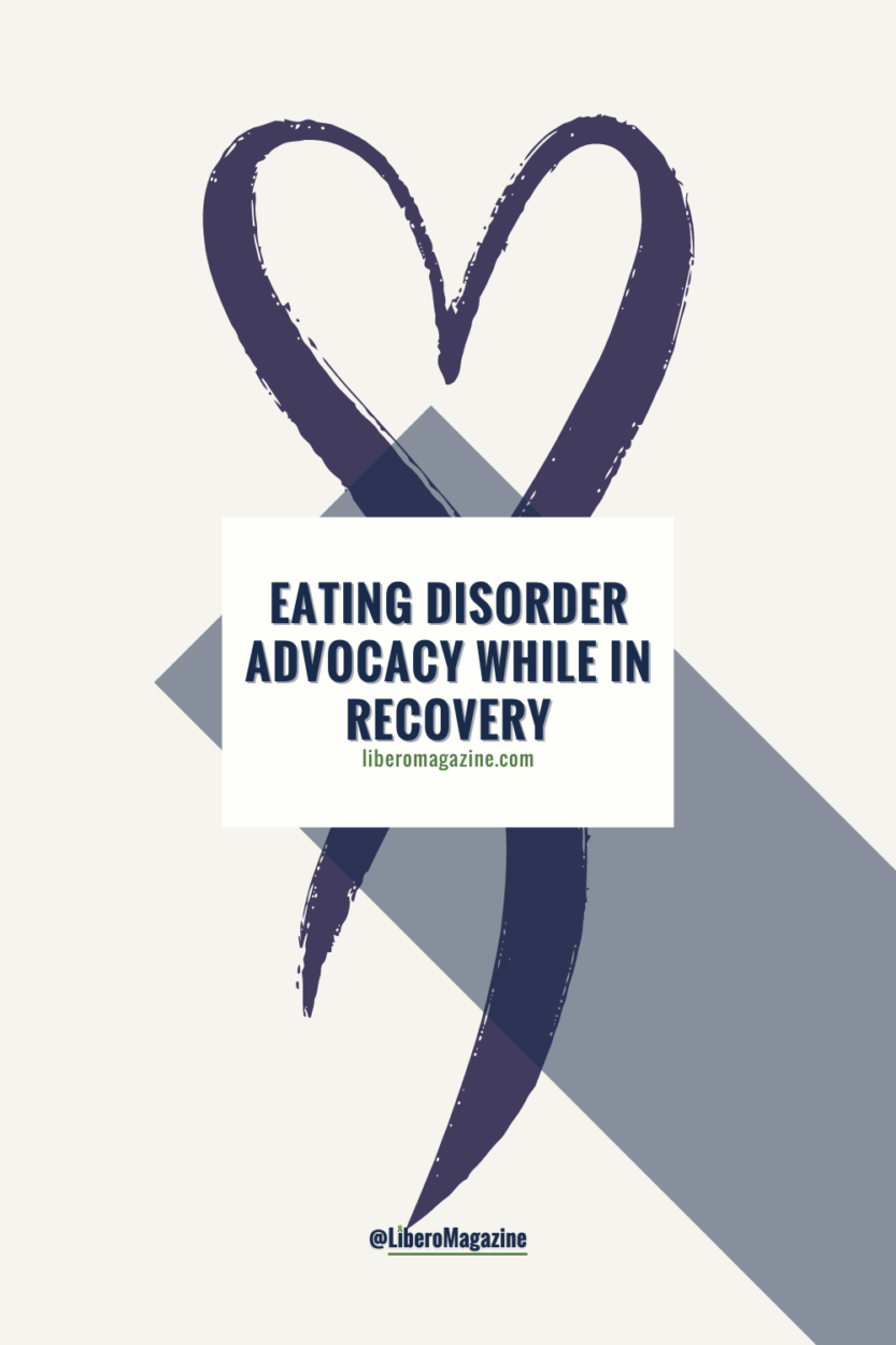 eating disorder advocacy while in recovery - title image